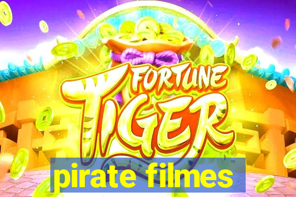 pirate filmes